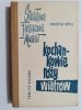 KOCHANKOWIE RÓŻY WIATRÓW. POWIEŚĆ RADIOWA - Stanisława Fleszarowa-Muskat 1968